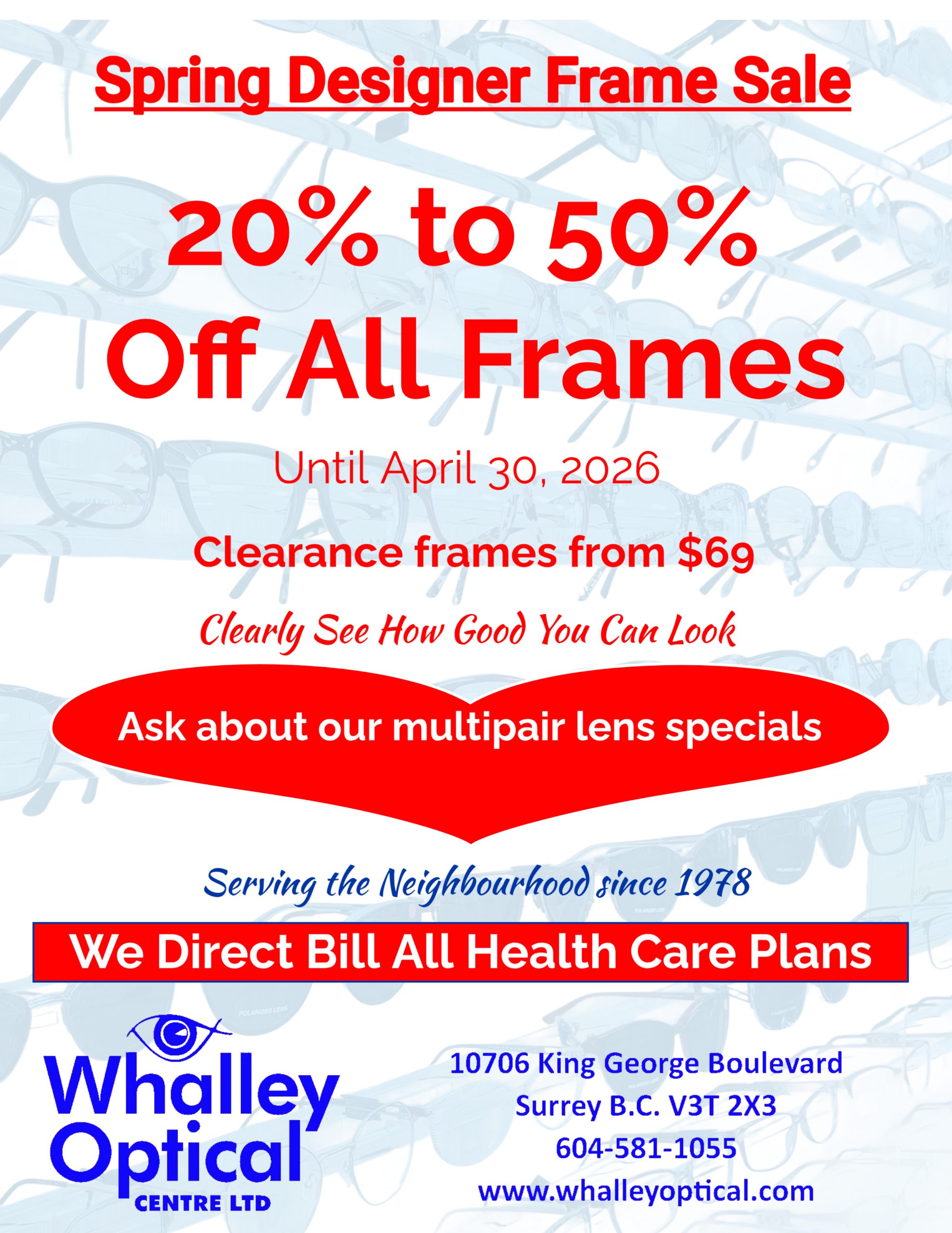 Whalley Optical spring frame sale with 20% off fashion eyeglass frames and 50% off clearance frames.
